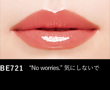 BE721 “No worries.” 気にしないで