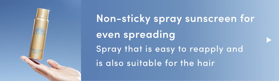 Non-sticky spray sunscreen for even spreading