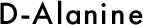 D-Alanine