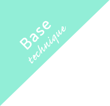 Base technique