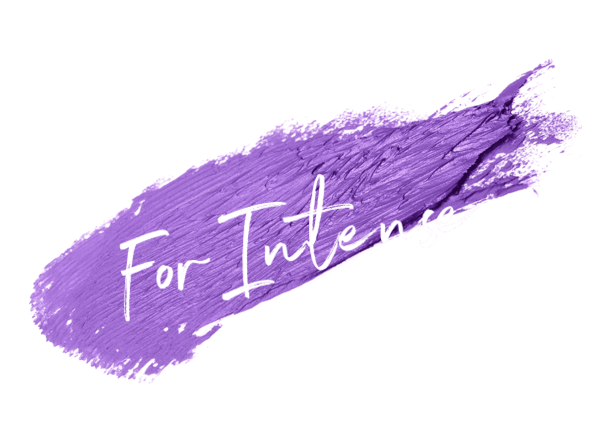 For Intense