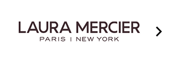 LAURA MERCIER PARIS I NEW YORK