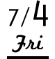 7/4 Fri