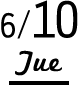 6/10 Tue