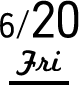 6/20 Fri