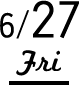 6/27 Fri