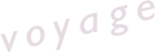 voyage
