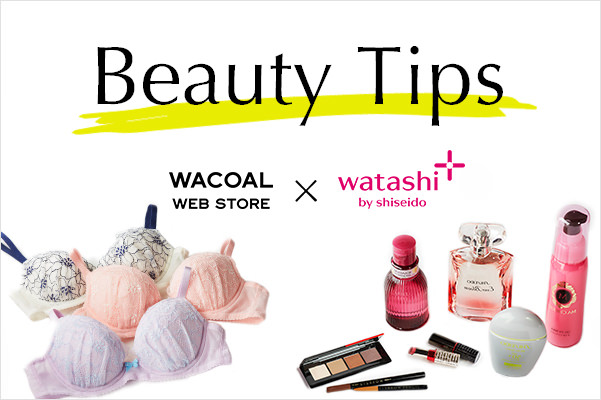 【毎月更新】 肌も、メイクも、ボディまでも。全身まるごと美しくなるための情報をお届け！