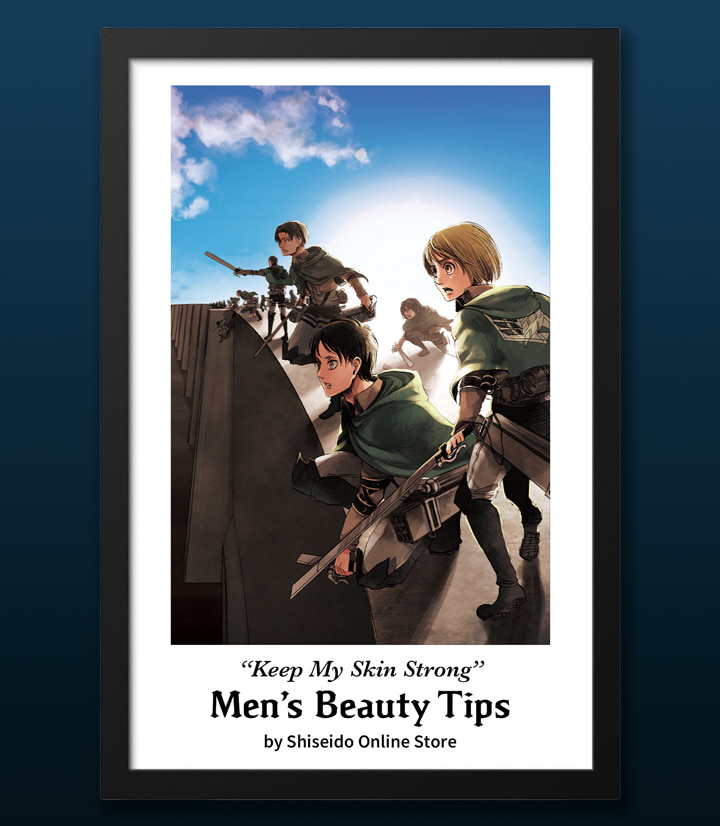 “Keep My Skin Strong” Men's Beauty Tips by Shiseido Online Store