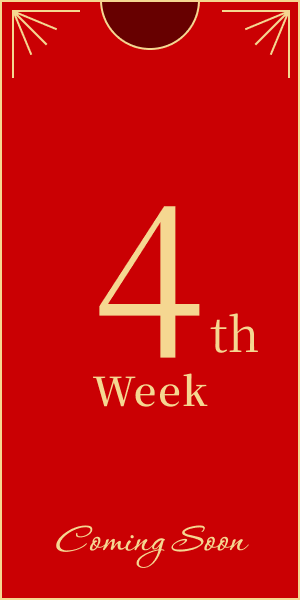 4th Week Coming Soon