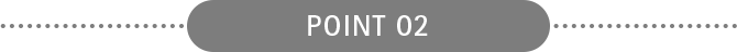 POINT 02