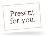 Present for you.