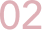 02