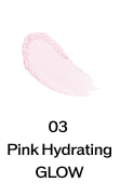 03 Pink Hydrating GLOW