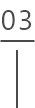 03